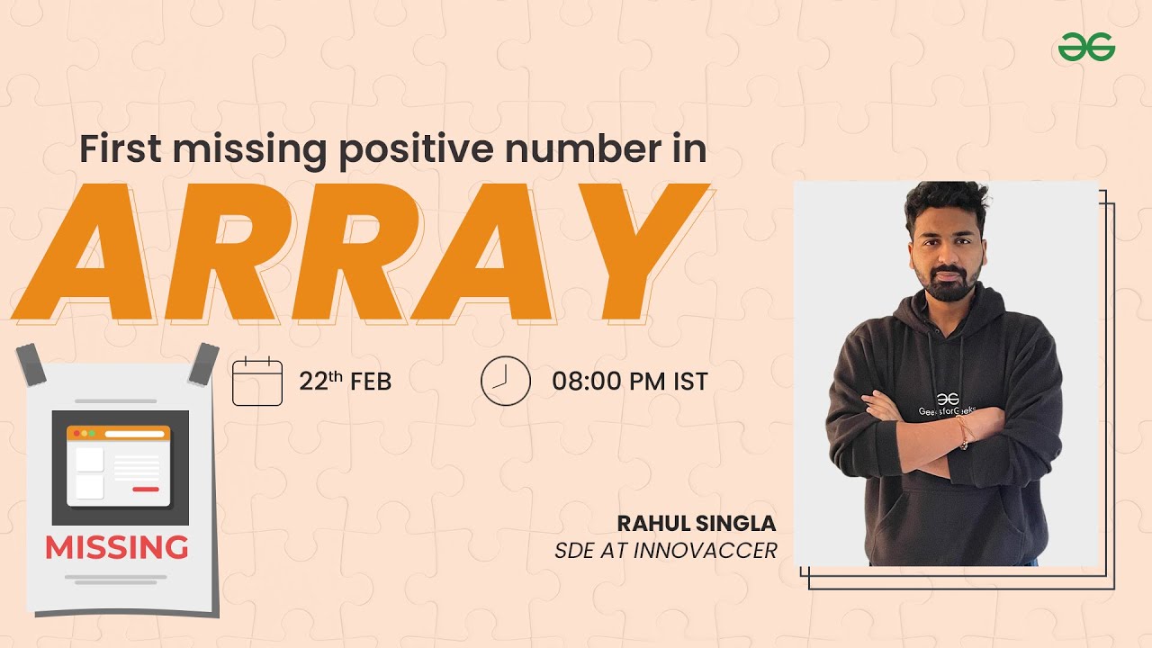 First missing positive number in array | Rahul Singla | GeeksforGeeks