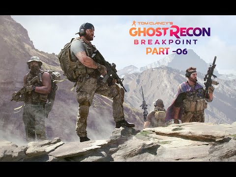 GHOST RECON BREAKPOINT Walkthrough Gameplay Part - 6 (FULL GAME)