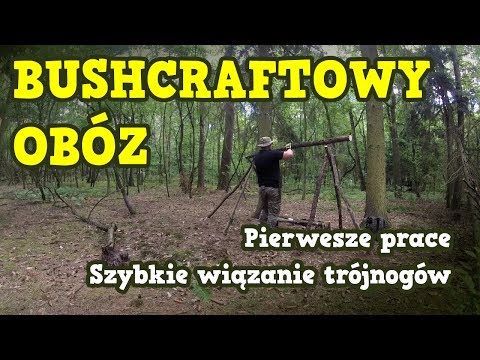 Bushcraft/ Budowa obozu w lesie - odc. 1