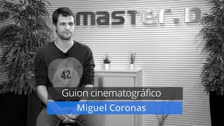 Miguel Coronas estudia guion cinametográfico Miguel Coronas estudia guion cinametográfico