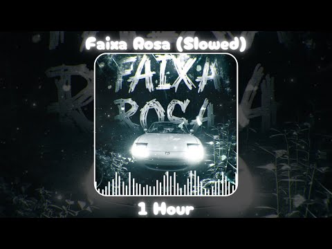 Jmilton - Faixa Rosa (Slowed) [1 Hour]