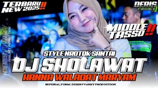 Download lagu DJ SHOLAWAT HANNA WALADAT MARYAM TRAP PARTY MIDDLE TASO‼️TERBARU FULL BASS JOTOS 2K25 mp3