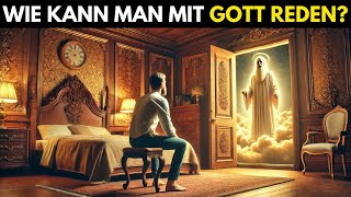 Das ist die richtige Art, mit Gott zu reden, laut Bibel