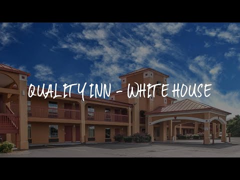Quality Inn - White House Review - White House , United States of America