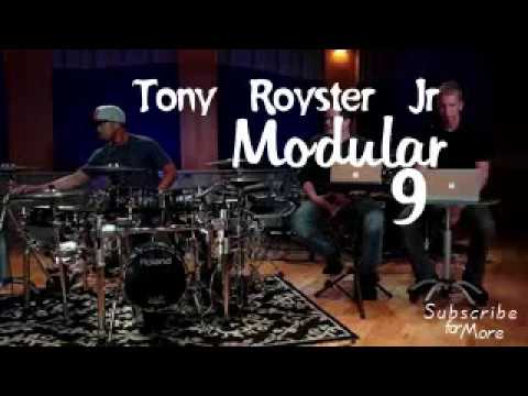 Tony Royster Jr Modular 9