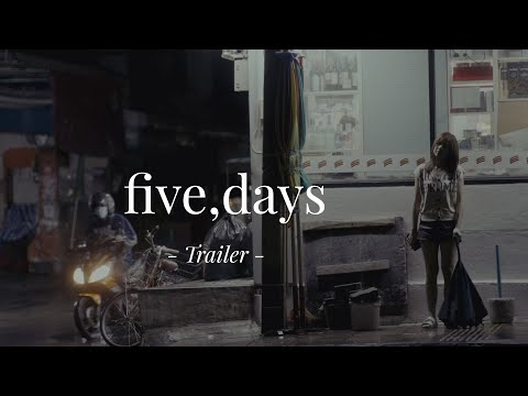 'five,days' (Trailer)