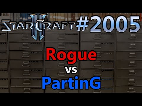 StarCraft 2 - Replay-Cast #2005 - Rogue (Z) vs  PartinG (P) [Deutsch]