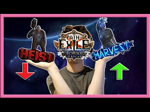 [PoE 3.13] Harvest and Heist BOTH Going Core - What Will You Run?