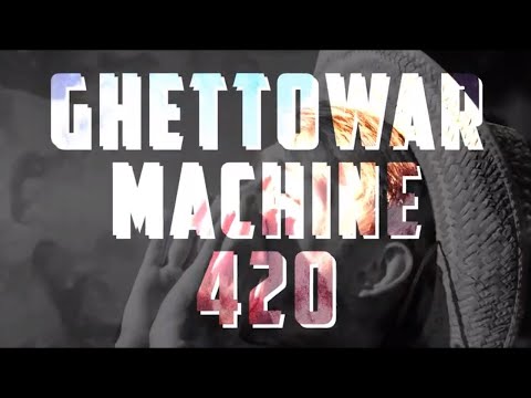 get fucked - a ghettowarmachine420 combo video