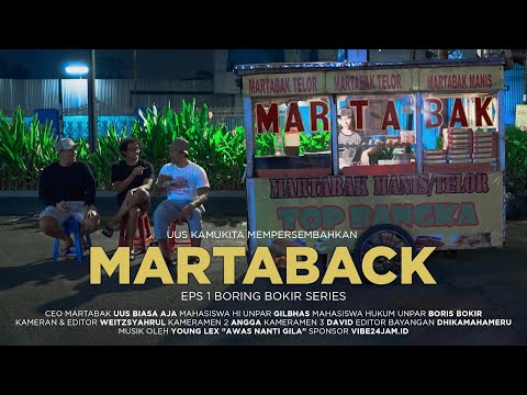 EPS 1. BORING BOKIR SERIES WITH VIBE - MARTABACK | 21+
