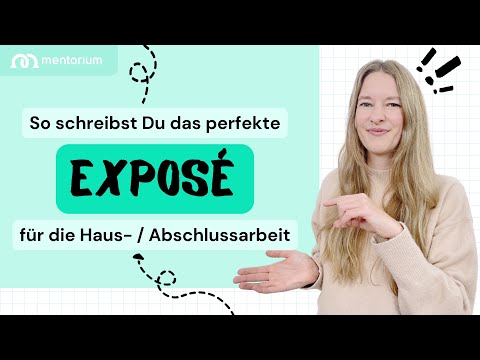 Exposé schreiben – so gelingt es Dir ganz einfach! | Mentorium 👩‍🎓🧑‍🎓