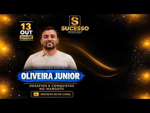 OLIVEIRA JÚNIOR - PRES. CÂMARA MUNICIPAL ÁGUAS LINDAS-GO # EP. 78