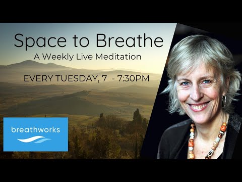 Space To Breathe - Weekly Live Meditation with Vidyamala - 26/05/20