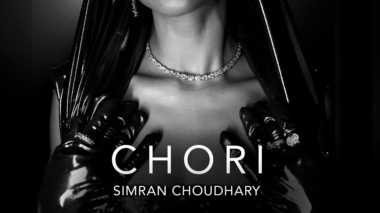 Chori Lyrics | Simran Choudhary