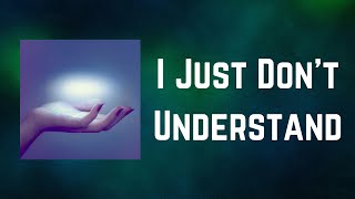 Spoon - I Just Don't Understand (Lyrics)