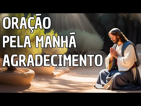 Oração Pela Manhã De Agradecimento :  Paz e Esperança para o Seu Dia