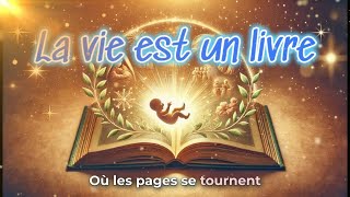 La vie est un livre