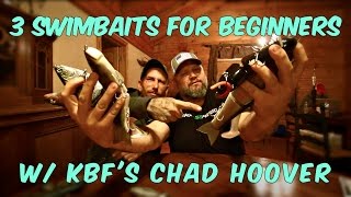 3 Swimbaits for beginners w/ Chad Hoover from kayakbassintv