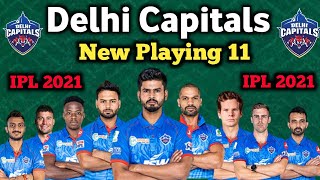 IPL 2021 - Delhi Capitals new playing 11 | dc playing 11 2021 | Vivo ipl 2021