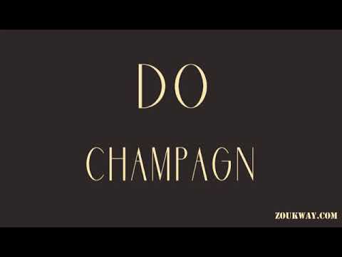 CHAMPAGN Do (by Rodrigue MARCEL)