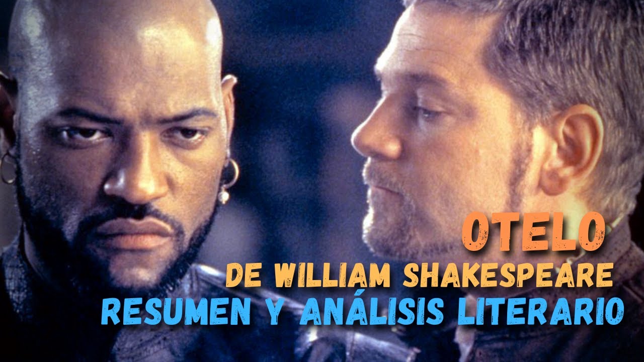 OTELO de William Shakespeare | Resumen y Análisis Literario