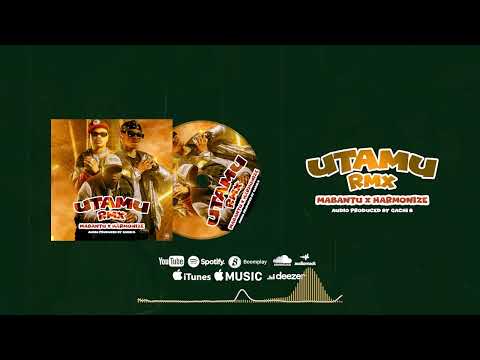 MABANTU FT HARMONIZE - UTAMU REMIX