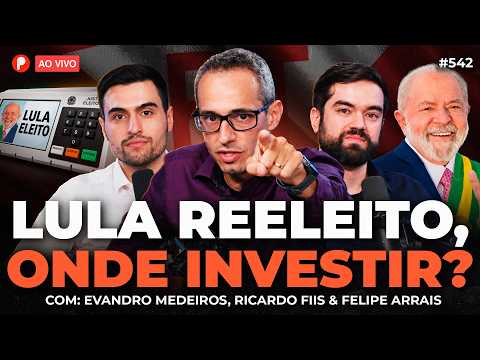 URGENTE: LULA REELEITO | COMO INVESTIR E PROTEGER SEU DINHEIRO? | PrimoCast 542