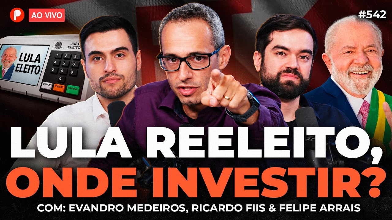 URGENTE: LULA REELEITO | COMO INVESTIR E PROTEGER SEU DINHEIRO? | PrimoCast 542
