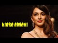 Kiara Advani Kiara Advani Songs Kiara Advani Movie Kiara Advani Hot Kiaraadvani Status
