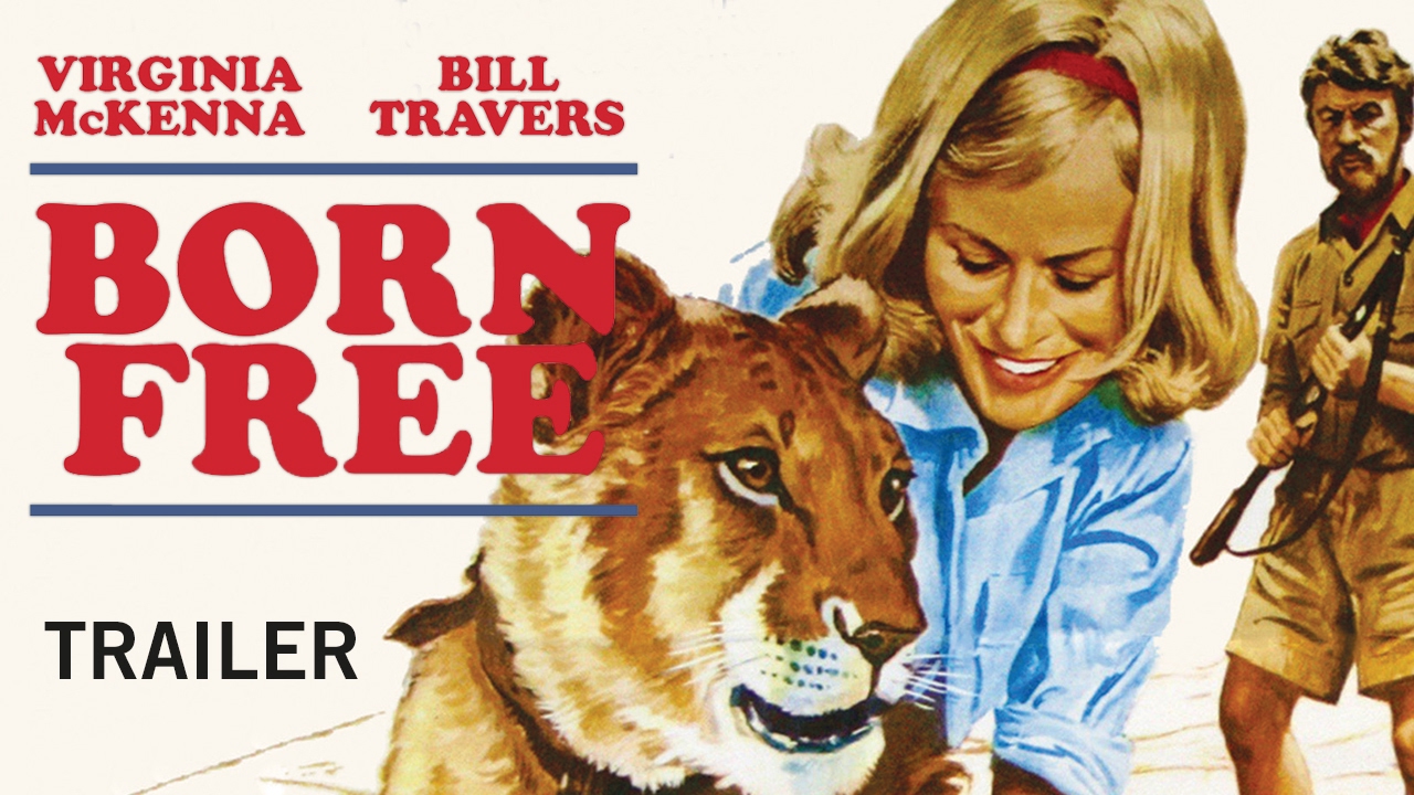 BORN FREE (New and Exclusive) Trailer