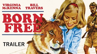 BORN FREE (New and Exclusive) Trailer