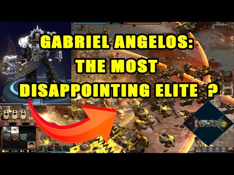 Gabriel Angelos - The Most Disappointing Elite in Dawn of War 3