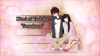 Kimi ni Todoke - &quot;Sawakaze&quot; Romaji + English Translation Lyrics #40