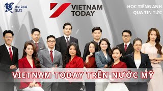 Học tiếng anh qua tin tức - Vietnam Today