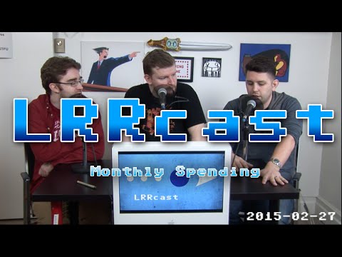 LRRcast - Monthly Spending