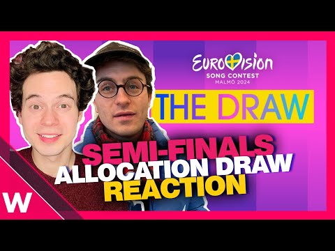 Eurovision 2024 Semi-Final Allocation Draw (REACTION)