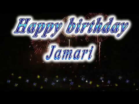 Happy birthday Jamari