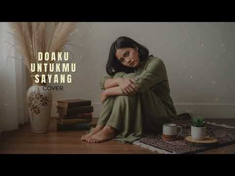 DOAKU UNTUKMU SAYANG - Wali Band | Cover By Teras Studios