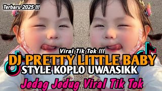Download lagu DJ PRETTY LITTLE BABY | PRETTY LITTLE BABY KOPLO | DJ VIRAL TIKTOK TERBARU 2025 YANG KALIAN CARI ‼️ mp3