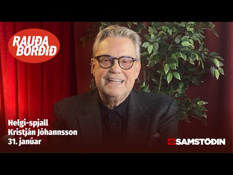 Helgi-spjall: Kristján Jóhannsson