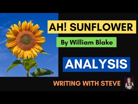 Ah Sunflower by William Blake - Poem Summary and Analysis