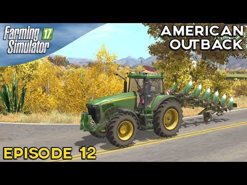 Farming Simulator 17 Timelapse - American Outback Episode 12