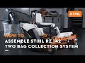 How to Assemble: STIHL RZ 142 Two Bag Collection System | STIHL Tutorial
