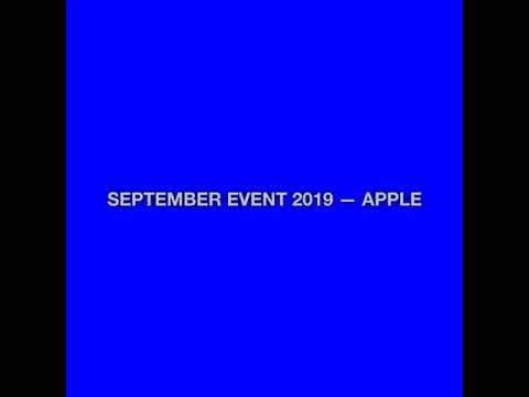 SEPTEMBER EVENT 2019 — APPLE