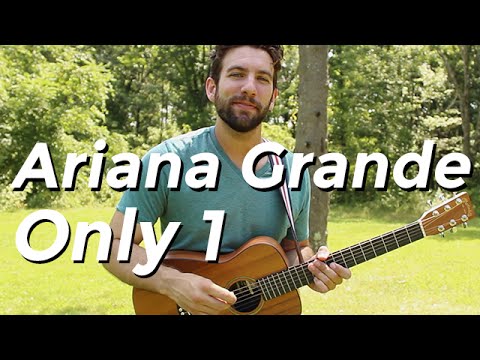 download lagu mp3 mp4 Only 1 Ariana Grande Chords, download lagu Only 1 Ariana Grande Chords gratis, unduh video klip Only 1 Ariana Grande Chords
