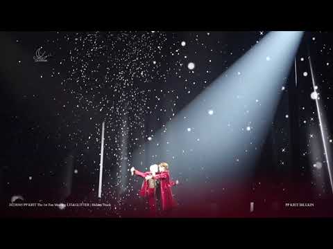 2023.03.05 PP KRIT LIT&GLITTER Hidden Track - PP Krit Billkin  #PPKritLitGlitter_Day2 #PPKritt