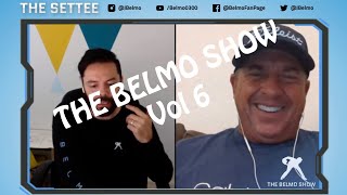 THE BELMO SHOW - Vol 6 with special guest Randy Pedersen