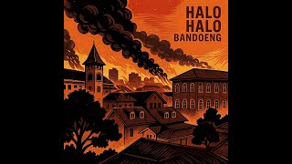 Download lagu Halo Halo Bandung [Versi Anthem Militer] - Lagu Wajib Nasional mp3
