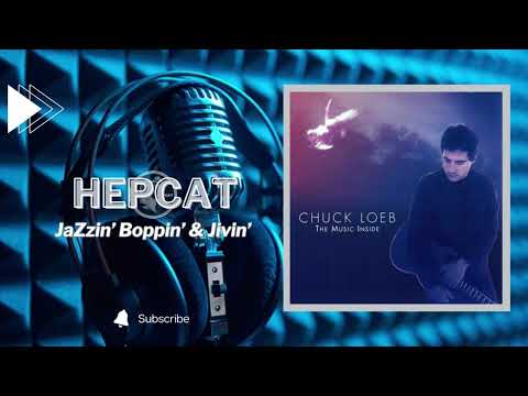 Chuck Loeb - The Music Inside (Full Album)