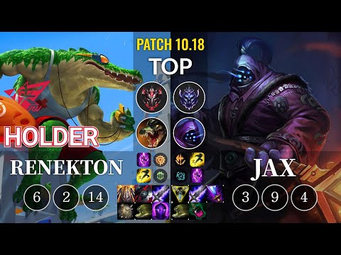 RW Holder Renekton vs Jax Top - KR Patch 10.18